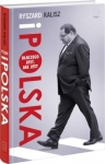 ryszard-i-polska-dlaczego-jest-jak-jest.jpg
