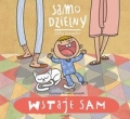 samo-dzielny-wstaje-sam.jpg
