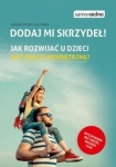 samo-sedno-dodaj-mi-skrzydel-edgard-samo-sedno-9788377889039.jpg