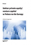 sektor-private-equity-venture-capital-w-polsce-na-tle-europy.jpg