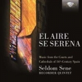 seldome-l-aire-se-serena-16th-century-spanish-music.jpg