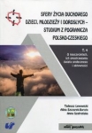 sfery-zycia-duchowego-dzieci-mlodziezy-i-doroslych-studium-z-pogranicza-polsko-czeskiego-tom-4.jpg