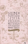 siedem-rozdzialow-z-zycia-vaclava-netusila.jpg