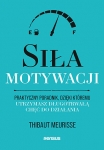 sila-motywacji-praktyczny-poradnik-dzieki-ktoremu-utrzymasz-dlugotrwala-chec-do-dzialania.jpg