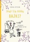 skad-sie-biora-bajki-1.jpg