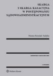 skarga-i-skarga-kasacyjna-w-postepowaniu-sadowoadministracyjnym-komentarz-2.jpg