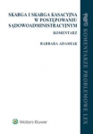 skarga-i-skarga-kasacyjna-w-postepowaniu-sadowoadministracyjnym-komentarz.jpg