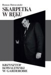 skarpetka-w-reku-krzysztof-kowalewski-w-garderobie.jpg