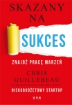 skazany-na-sukces-znajdz-prace-marzen.jpg