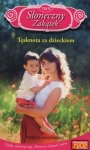sloneczny-zakatek-tom-18-tesknota-za-dzieckiem.jpg