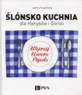 slonsko-kuchnia-dla-hanysow-i-goroli.jpg