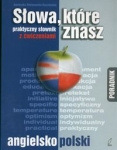 slowa-ktore-znasz-praktyczny-slownik-angielsko-polski-z-cwiczeniami.jpg