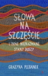 slowa-na-szczescie-i-inne-nienazwane-stany-duszy.jpg