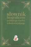 slownik-biograficzny-polskiego-ruchu-mlodowiejskiego-tom-3.jpg