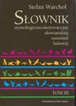 slownik-etymologiczno-motywacyjny-slowianskiej-zoonimii-ludowej-tom-3.jpg