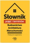 slownik-pojec-i-terminow-budownictwo-architektura-nieruchomosci-praktyczne-wyjasnienia.jpg