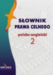 slownik-prawa-celnego-polsko-angielski-slownik-terminologii-celnej-ue-polsko-angielski.jpg
