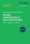 slownik-specjalistyczny-prawo-administracja-unia-europejska-jezyk-polski-angielski-niemiec.jpg