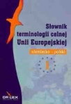 slownik-terminologii-celnej-unii-europejskiej-polsko-niemiecki-i-niemiecko-polski.jpg