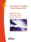 slyszenie-ciszy-antologia-poezji-protomistycznej.jpg