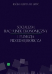 socjalizm-rachunek-ekonomiczny-i-funkcja-przedsiebiorcza.jpg