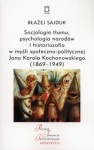 socjologia-tlumu-psychologia-narodow-i-historiozofia-w-mysli-spoleczno-politycznej-jana-karola-kochanowskiego-1869-1949.jpg
