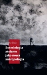 soteriologia-ateizmu-jako-nowa-antropologia.jpg