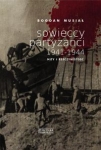sowieccy-partyzanci-1941-1944-mity-i-rzeczywistosc.jpg