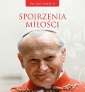 spojrzenia-milosci-mysli-sw-jana-pawla-ii.jpg