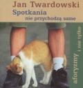 spotkania-nie-przychodza-same.jpg