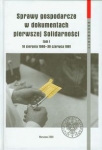 sprawy-gospodarcze-w-dokumentach-pierwszej-solidarnosci-tom-1.jpg