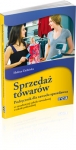 sprzedaz-towarow-podrecznik-dla-zawodu-sprzedawca-w-zasadniczej-szkole-zawodowej-i-policealnej.jpg