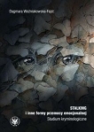 stalking-i-inne-formy-przemocy-emocjonalnej-studium-kryminologiczne.jpg