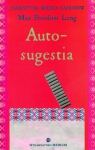 starozytna-wiedza-kahunow-tom-4-autosugestia.jpg