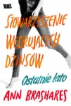 stowarzyszenie-wedrujacych-dzinsow-ostatnie-lato-3.jpg