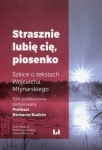 strasznie-lubie-cie-piosenko-szkice-o-tekstach-wojciecha-mlynarskiego.jpg