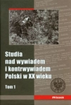studia-nad-wywiadem-i-kontrwywiadem-polski-w-xx-wieku-t-1.jpg