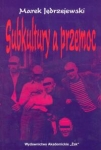 subkultury-a-przemoc-w-pespektywie-psychoedukacji-socjalizacji-i-samorealizacji-dzieci-i-mlodziezy.jpg