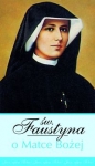 sw-faustyna-o-matce-bozej.jpg
