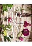 swiat-florystyki-sztuka-ukladania-i-fotografowania-kwiatow-wydanie-iv.jpg