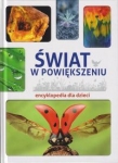 swiat-w-powiekszeniu-encyklopedia-dla-dzieci-sbm.jpg