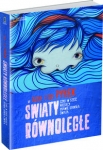 swiaty-rownolegle-czyli-w-szesc-miesiecy-prawie-dookola-swiata.jpg