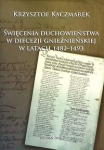 swiecenia-duchowienstwa-w-diecezji-gnieznienskiej-w-latach-1482-1493.jpg