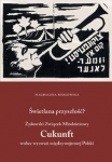swietlana-przyszlosc-zydowski-zwiazek-mlodziezowy-cukunft-wobec-wyzwan-miedzywojennej-polski.jpg
