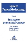 system-prawa-medycznego-tom-1-instytucje-prawa-medycznego-3.jpg