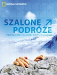 szalone-podroze-przewodnik-co-gdzie-kiedy-i-dlaczego.jpg