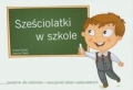 szesciolatki-w-szkole.jpg