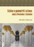 szkice-o-geometrii-i-sztuce-miedzy-wschodem-i-zachodem-1.jpg