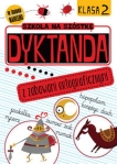 szkola-na-szostke-dyktanda-z-zabawami-ortograficznymi-klasa-2.jpg