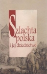 szlachta-polska-i-jej-dziedzictwo.jpg